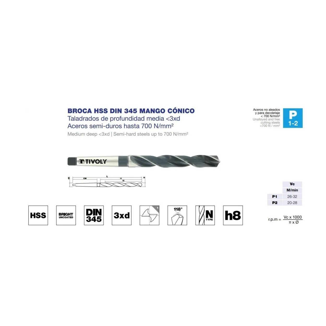 Broca cónica morse DIN-345 HSS 3XD